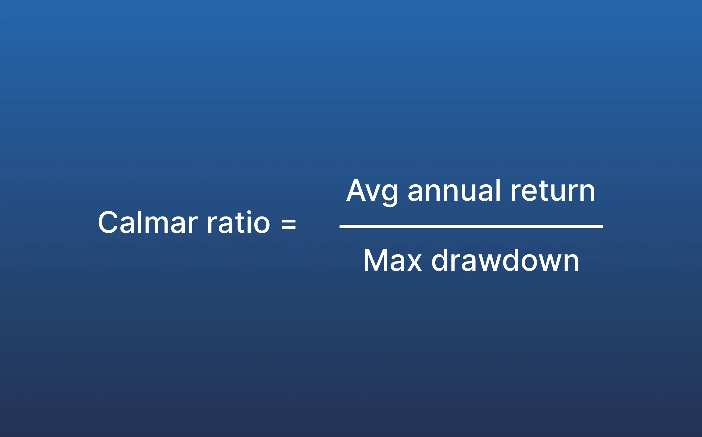 Calmar ratio guide